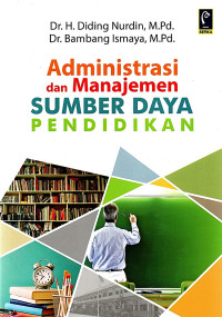 Image of Administrasi dan Manajemen Sumber Daya Pemdidikan