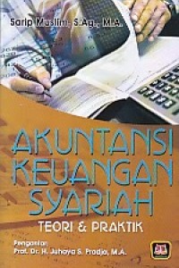 Image of Akuntansi Keuangan Syariah : Teori Dan Praktik