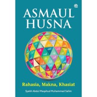 Image of Asmaul Husna (Rahasia, Makna Khasiat)