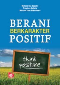 Image of Berani Berkarakter Positif