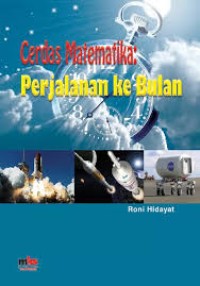 Image of Cerdas Matematika: Perjalanan ke Bulan