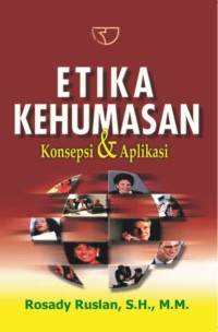 Image of Etika Kehumasan : Konsep dan Aplikasi