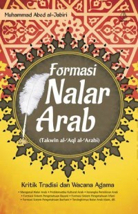 Image of Formasi Nalar Arab (Takwin Al Aql Al Arabi)