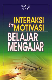 Image of Interaksi Dan Motifasi Belajar Mengajar