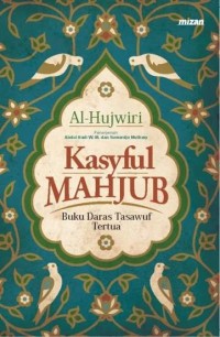 Image of Kasyful Mahjub (Buku Dasar Tasawuf Tertua)