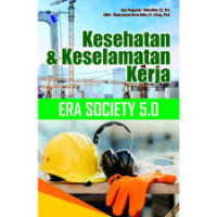 Image of Kesehatan & Keselamatan Kerja Era Society 5.0
