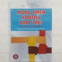 Image of Manajemen Konflik dan Stres Dalam Organisasi