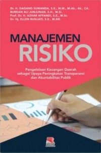 Image of Manajemen Resiko : Pengelolaan Keungan Daerah