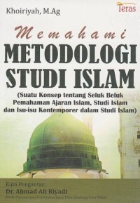 Image of Memahami Metodologi Studi Islam