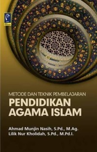 Image of Metode dan Teknik Pembelajaran Pendidikan Agama Islam