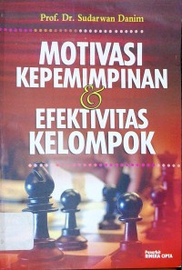 Image of Motivasi Kepemimpinan Dan Efektivitas Kelompok