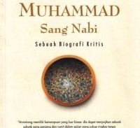 Image of Muhammad Sang Nabi : Sebuah Biografi Kritis