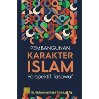 Image of Pembangunan Karakter Islam Perspektif Tasawuf