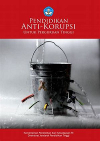 Image of Pendidikan Antikorupsi Untuk Perguruan Tinggi