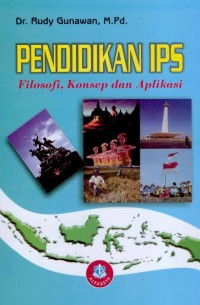 Image of Pendidikan IPS : Filosofi, Konsep dan Aplikasi