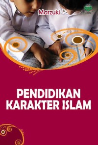 Image of Pendidikan Karakter Islam