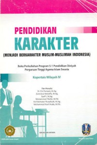 Image of Pendidikan Karakter: Menjadi Muslim Muslimah Indonesia