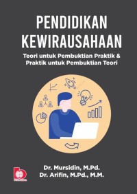 Image of Pendidikan Kewirausahaan : Teori untuk Pembuktian Praktik