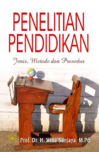 Image of Penelitian Pendidikan: Jenis, Metode Dan Prosedur