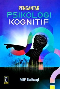 Image of Pengantar Psikologi Kognitif