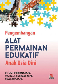 Image of Pengembangan Alat Permainan Edukatif Anak Usia Dini