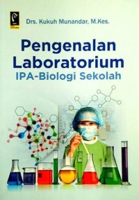 Image of Pengenalan Laboratorium IPA-Biologi Sekolah