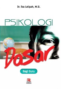 Image of Psikologi Dasar Bagi Guru