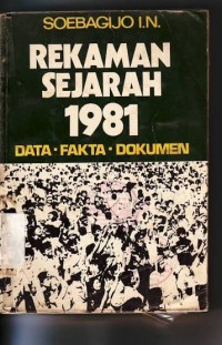 Image of Rekaman Sejarah 1981 : Data-Fakta-Dokumen