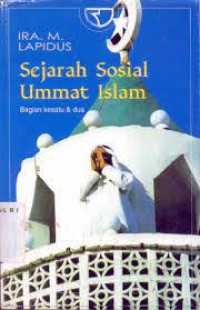 Image of Sejarah Sosial Ummat Islam Bagian Kesatu & Dua