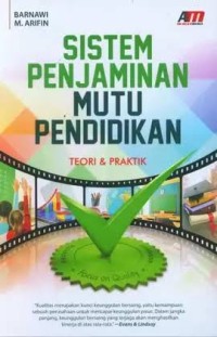 Image of Sistem Penjaminan Mutu Pendidikan : Teori & Praktik