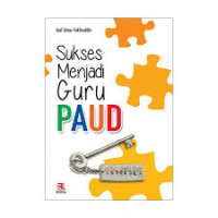 Image of Sukses Menjadi Guru PAUD