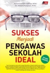 Image of Sukses Menjadi Pengawas Sekolah ideal
