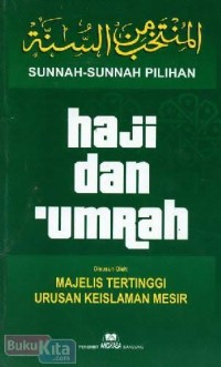 Image of Sunnah-Sunah Pilihan Haji dan Umrah