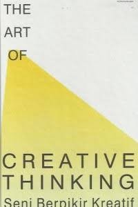 Image of The Art Of Creative Thinking (Seni Berpikir Kreatif)